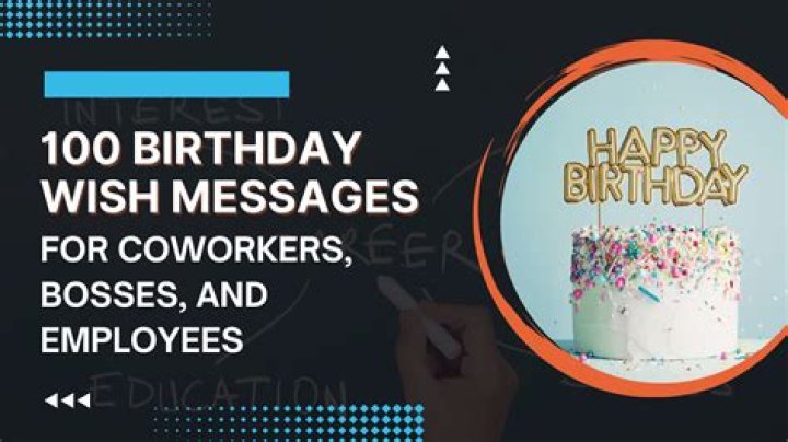 100 Happy Birthday Coworker Birthday Wishes For Colleague