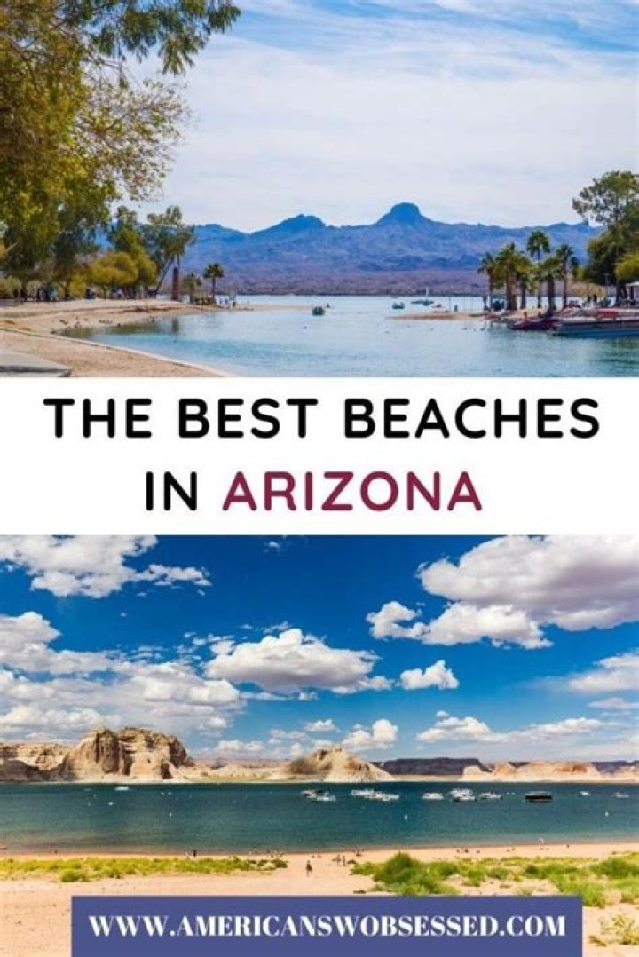 15 Beautiful Beaches in Arizona its not all deserts!