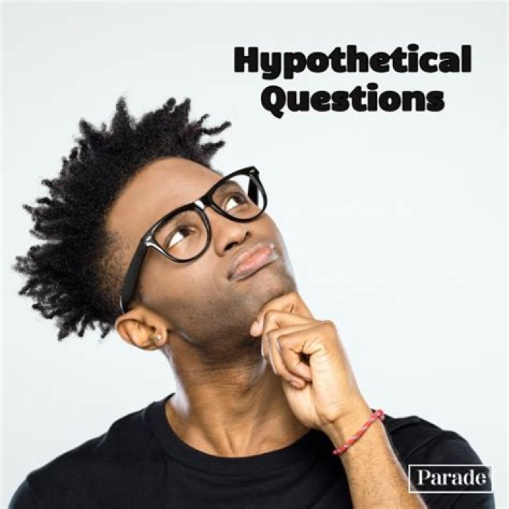170 Hypothetical Questions To Get To Know Someone Parade, 45 OFF