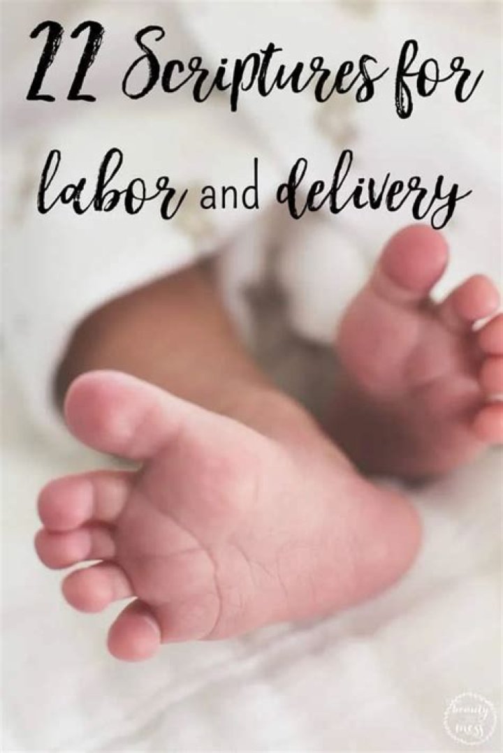 22 Helpful Scriptures For Labor And Delivery