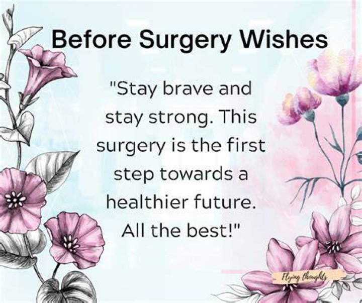 25 Best Surgery Wishes And Messages For Dearest One