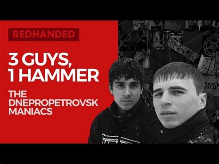 3 Guys, 1 Hammer The Dnepropetrovsk Maniacs