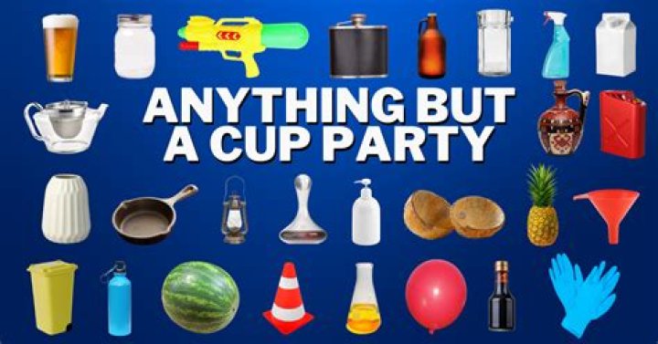 32 Funny Ideas for Anything but a Cup Party