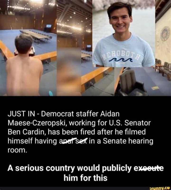 Aidan MaeseCzeropski Democrat Staffer Caught Filming Gay Porn Video