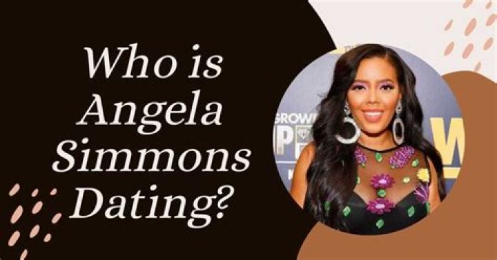 Angela Simmons Dating Status: Who's She Seeing?