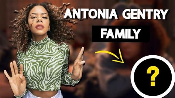 Antonia Gentry's Mother: Uncovering The Family Behind The Rising Star