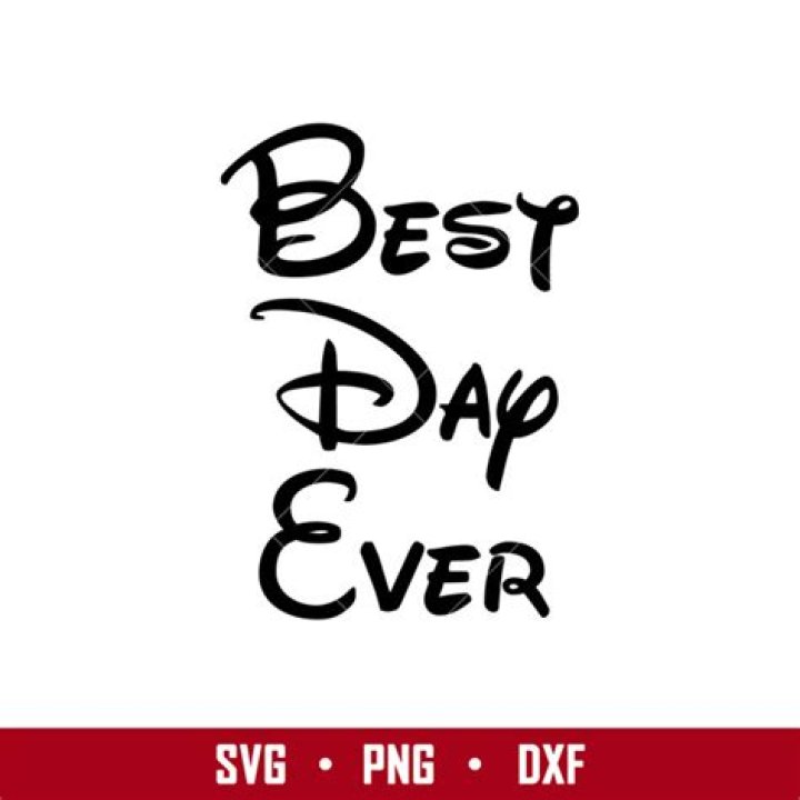 Best Day Ever 2 SVG Cut File Snap Click Supply Co.