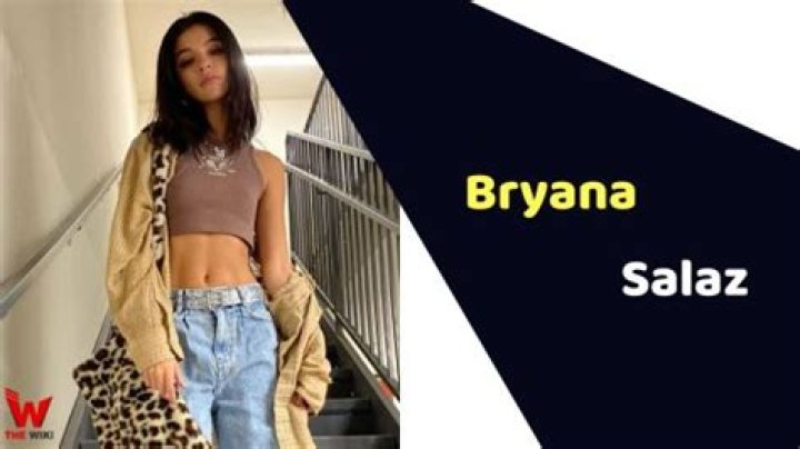 Bryana Salaz Age, Birthday, Height, Net Worth, Family, Salary
