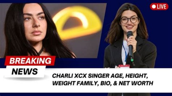 Charli XCX Age, Height, Weight, Body Measurements, Net Worth
