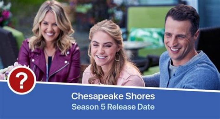 Chesapeake Shores Season 5 Release Date, Cast and Latest Updates