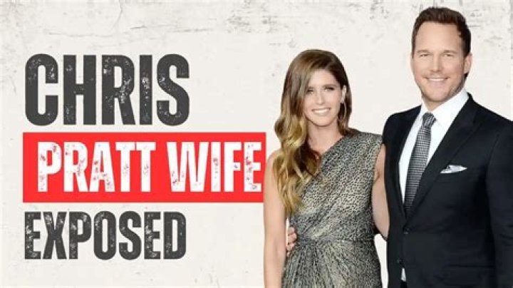 Chris Pratt Wife, Who Is He Married to? Katherine Schwarzenegger, Anna