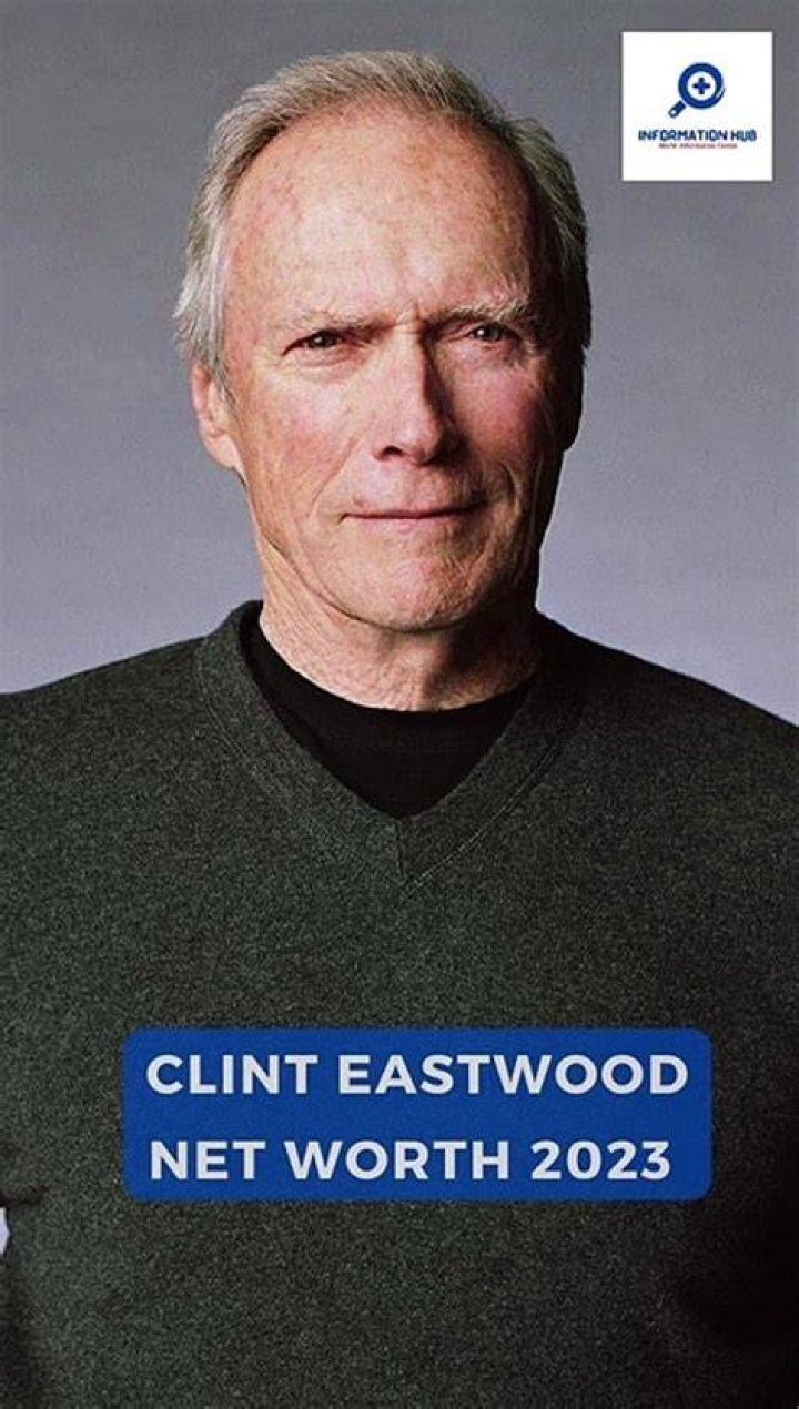 Clint Eastwood Net Worth The Success Bug