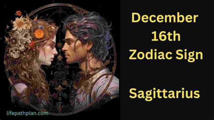 December 16th Zodiac &mdash; Sagittarius Traits, Love Life, Career & More
