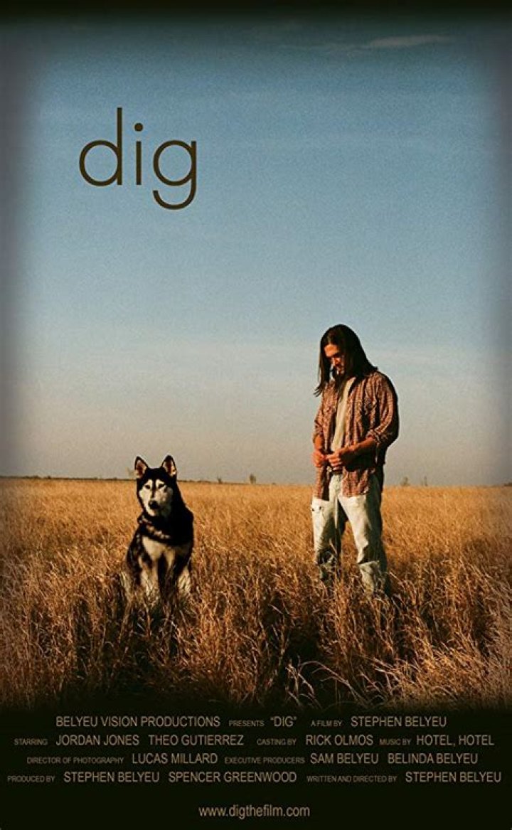 Dig (2010) Full Cast & Crew IMDb