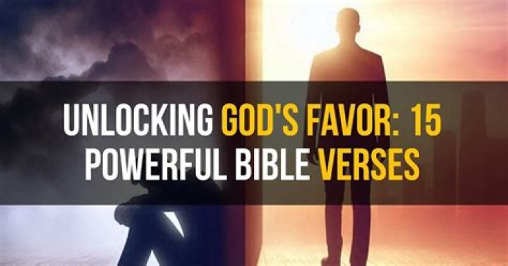 Discover Divine Favor: Unlock Breakthroughs With Powerful Bible Verses