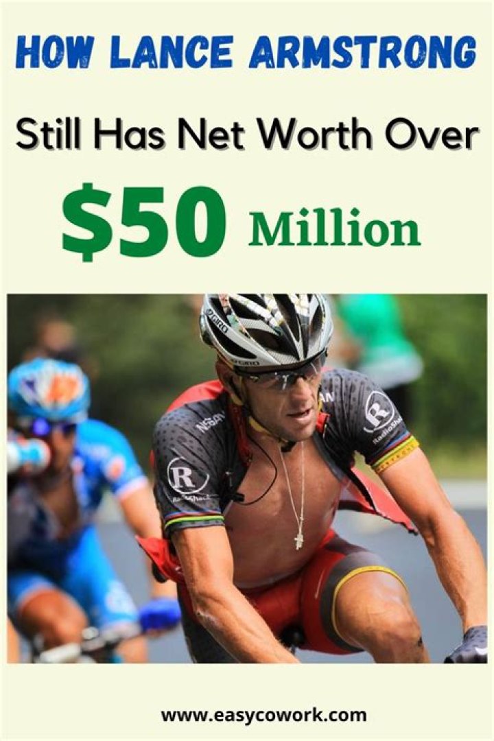 Discover The Astounding Net Worth Of Lance Armstrong At His Peak