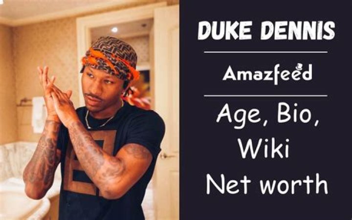 Duke Dennis Wiki, Bio, Facts, Age, Girlfriend, Net Worth