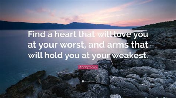 Find A Heart That Will Love You At Your Worst