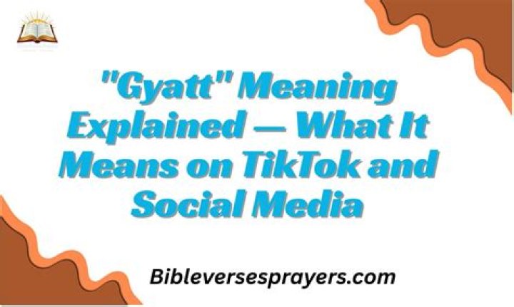 GYATT on Tiktok What Does It Mean, How To Use It and Top Slangs