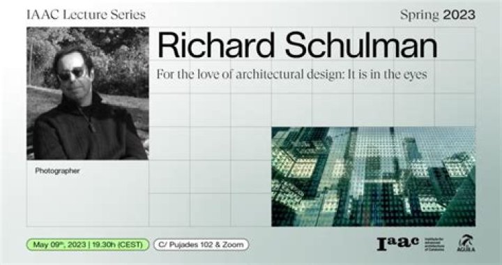 IAAC Lecture Series Richard Schulman