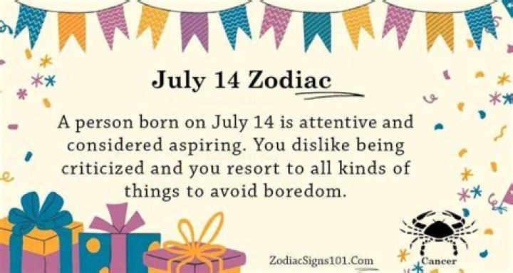 July 14 Zodiac is Cancer, Birthdays and Horoscope