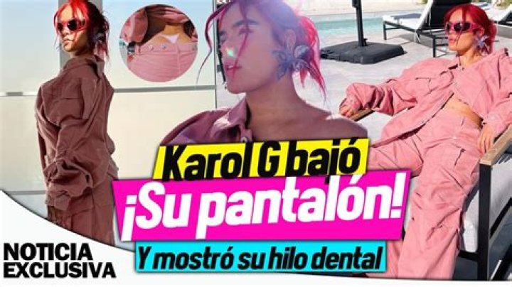 Karol G, mostr&oacute; en hilo su celulitis Ent&eacute;rate Pereira