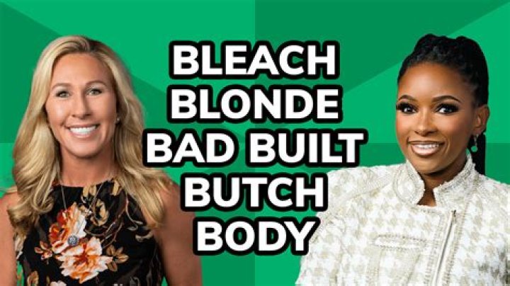 &lsquo;Bleach Blonde Bad Built Butch Body&rsquo; Marjorie Taylor Greene Got