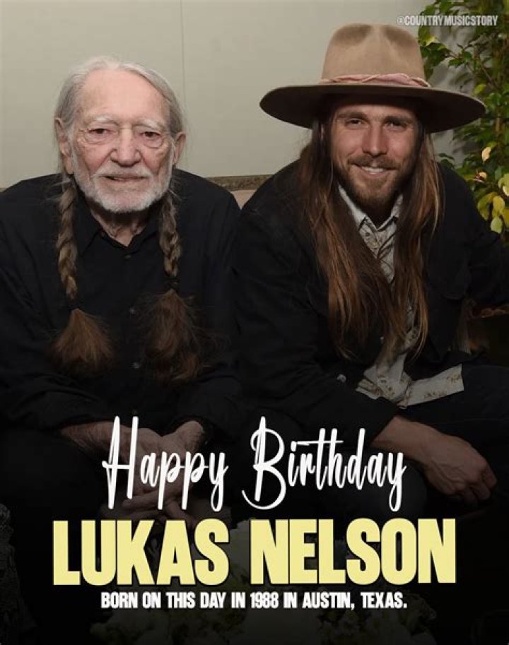 Lukas Nelson Birthday