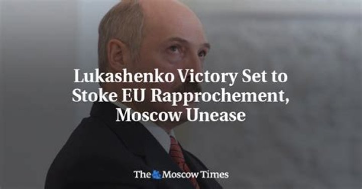 Lukashenko Victory Set to Stoke EU Rapprochement, Moscow Unease