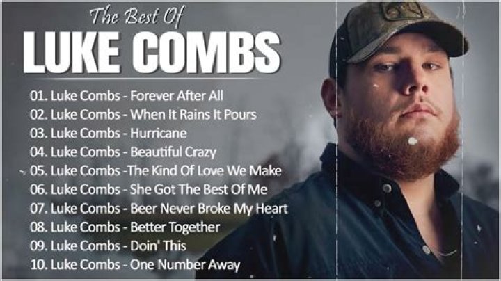 Luke Combs best songs &middot; discography &middot; lyrics