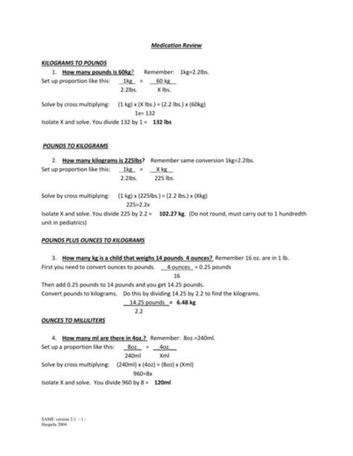 Medication Review KILOGRAMS TO POUNDS 1. How many pounds
