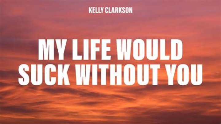 Mylifewouldsuckwithoutyou YouTube