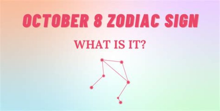 October 8 Zodiac Sign Explained So Syncd