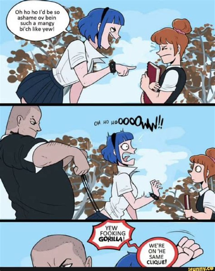 Oh ho ho I'd be so ashame ov bein such a mangy bi'ch like yew! SAME