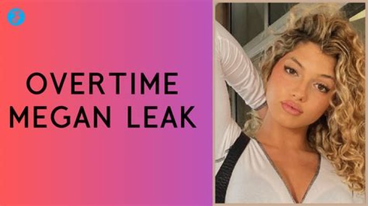 Overtime Megan Leaked File (Download Now)