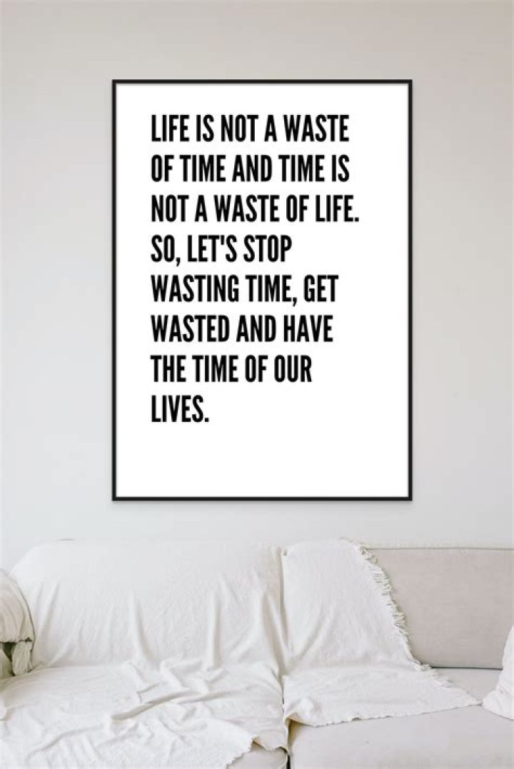 Pitbull Mr Worldwide Quote Print, Life is Not a Waste of Time and Time