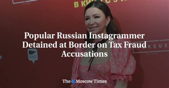 Popular Russian Instagrammer Detained at Border on Tax Fraud Accusations The Moscow Times