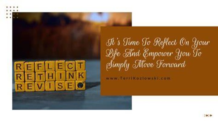 Reflect Forward to a Life of More Meaning