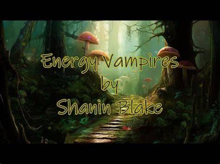 Shanin Blake Energy Vampires Lyrics LyricsFA