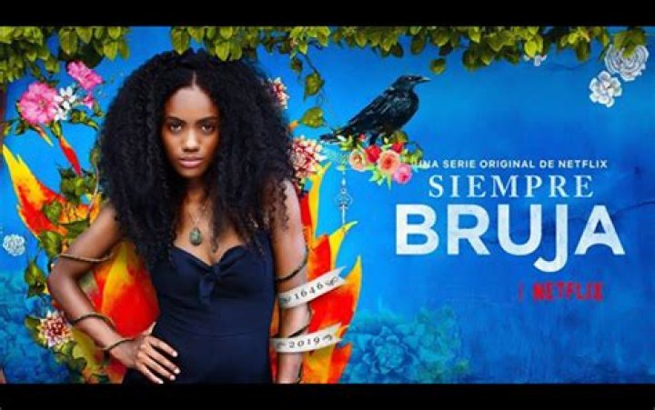 Siempre Bruja la nueva serie de Netflix sobre una joven afro