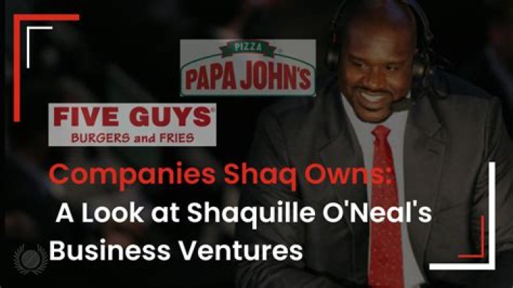 The Business Savvy Of Shaquille O'Neal: How Many Papa John's Does Shaq Own?