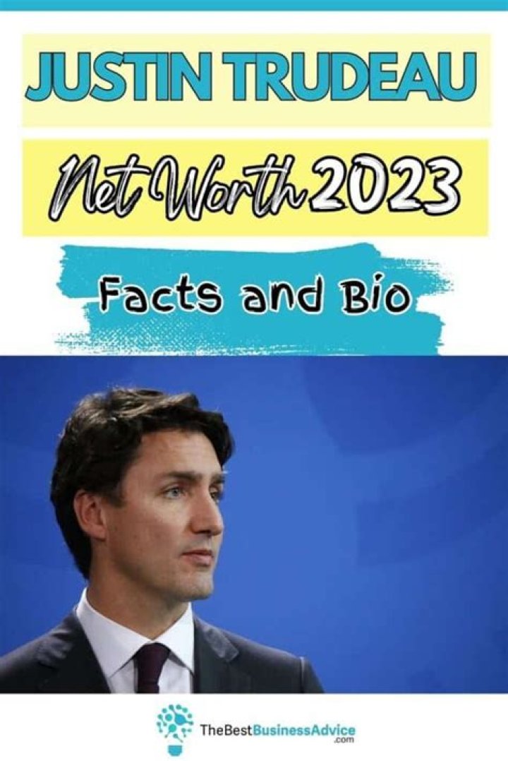 The Truth About Trudeau's Net Worth: Uncovering The Surprising Facts