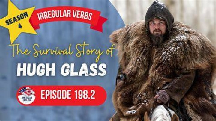 **The Unyielding Spirit Of Hugh Glass: A Journey Of Survival**