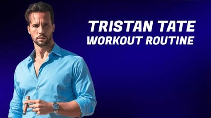 Tristan Tate Workout Routine and Diet (Get Big Meal Plan)