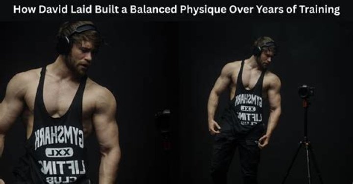 Unleashing Your Inner Strength: How To Achieve David Laid Physique