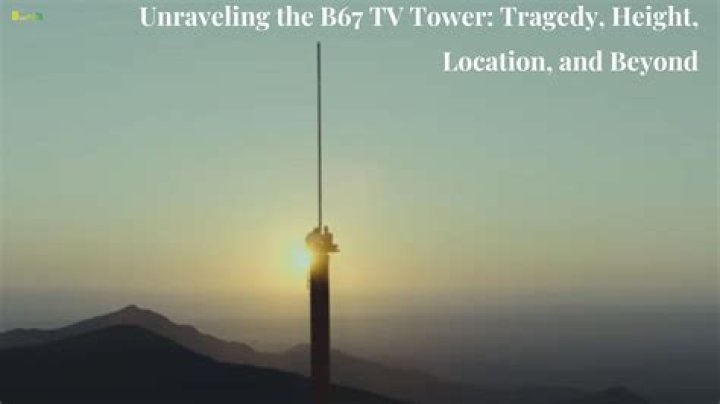 Unveiling The Mystery: Where Is The B67 TV Tower Located?