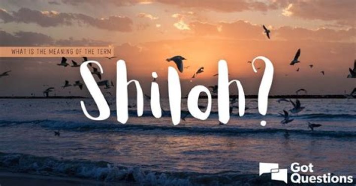 What Does Shiloh Mean in the Bible? Quick Answer Missional Manifesto