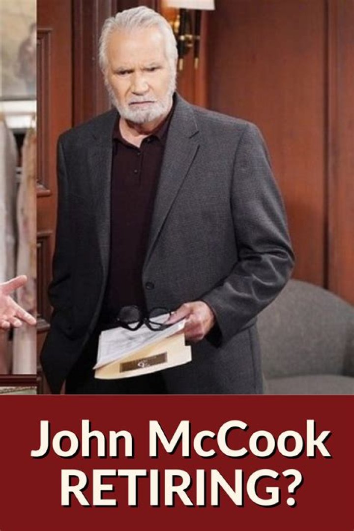Will John McCook Hang Up His Acting Boots? The Retirement Rumors Explained