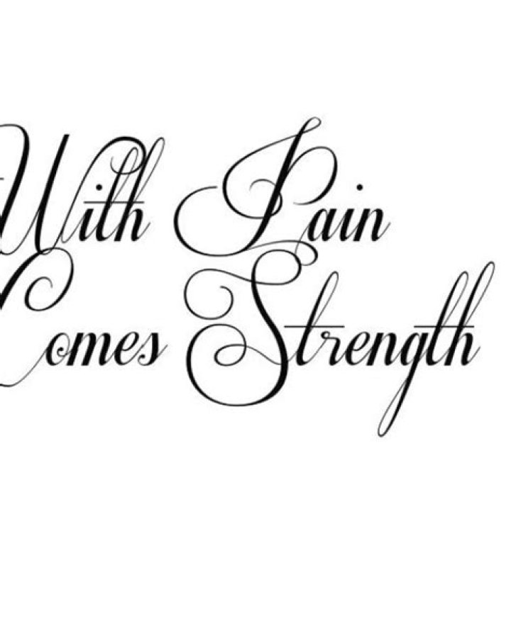 With pain comes strength Power Tattoo, Strength Tattoo, I Tattoo